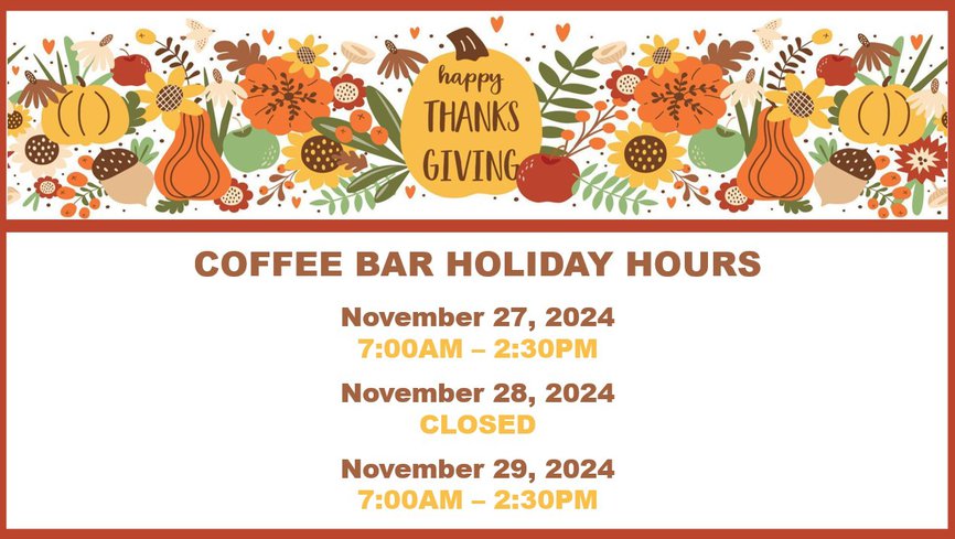 EMA coffee bar thanksgiving hours.jpg